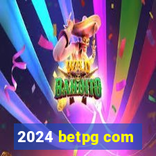 2024 betpg com